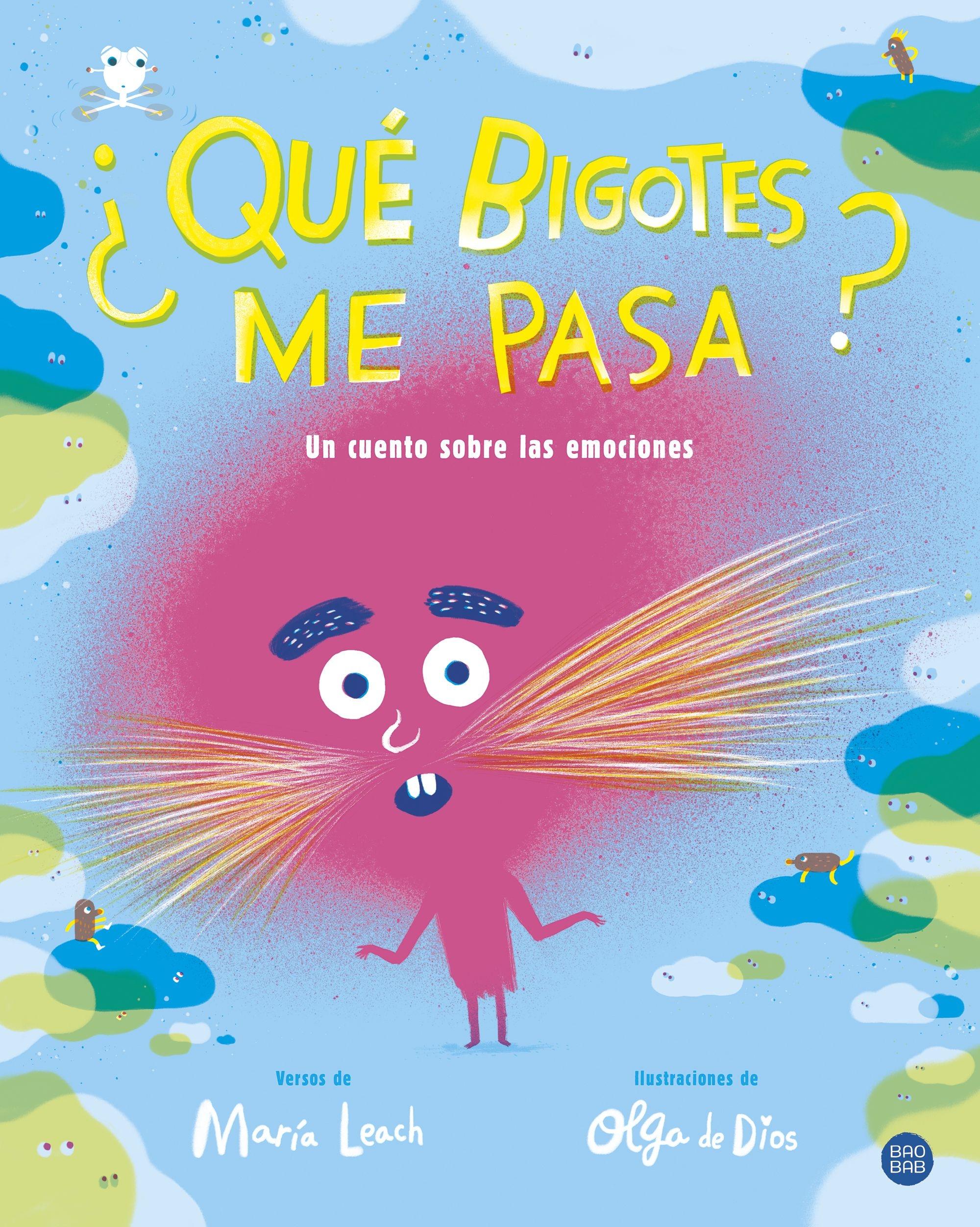 ¿Qué Bigotes Me Pasa? "Un Cuento sobre las Emociones"