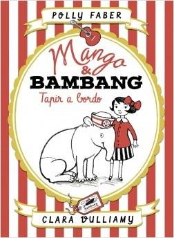 Mango & Bambang 2 "Tapir a Bordo"