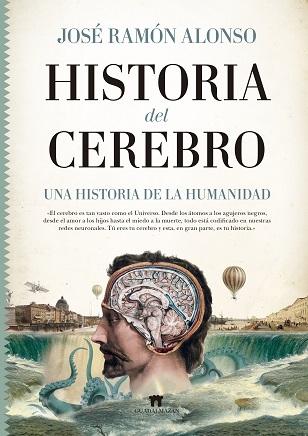 Historia del cerebro "Una historia de la humanidad"