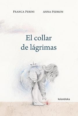 El collar de lágrimas. 