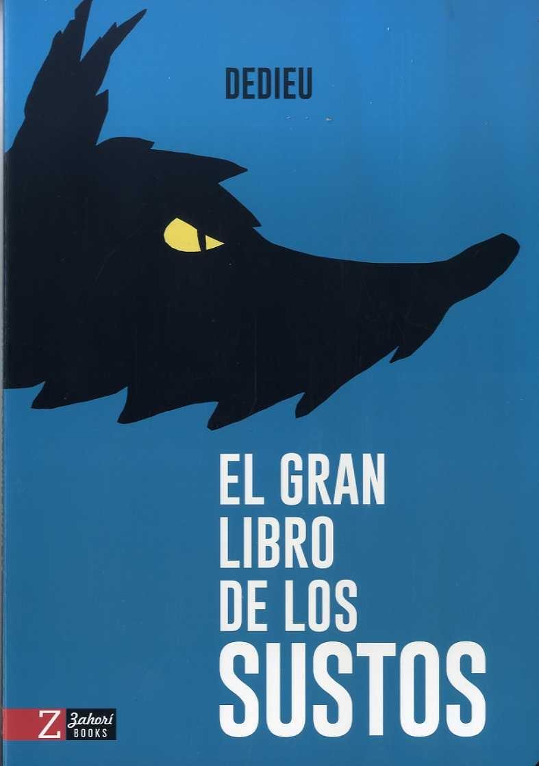 El gran libro de los sustos. 