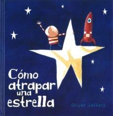 Cómo Atrapar una Estrella