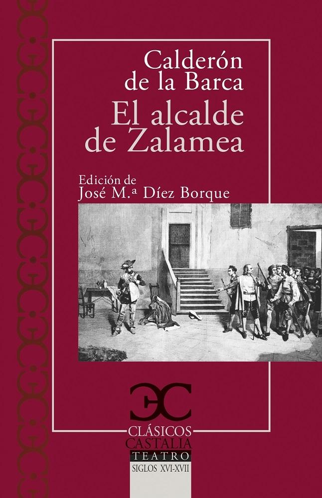 El alcalde de Zalamea. 