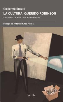 La Cultura Querido Robinson.  "Antología de Artículos y Entrevistas". 