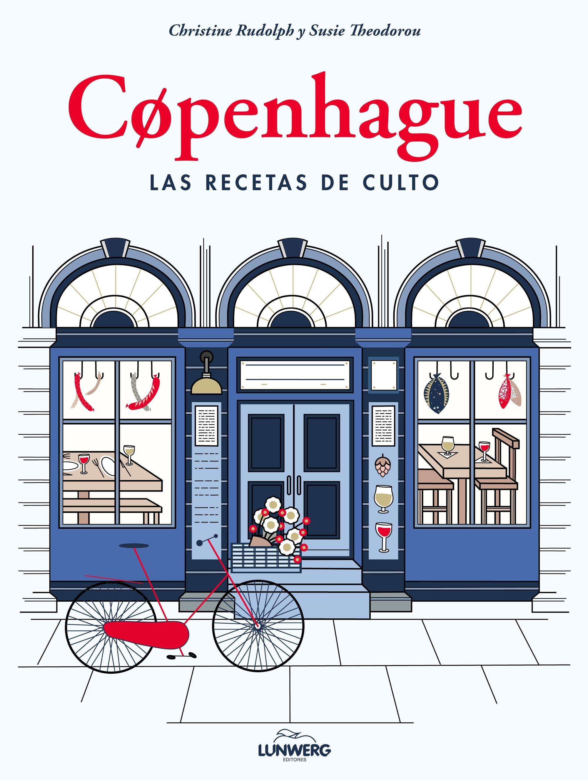 Copenhague. Las recetas de culto