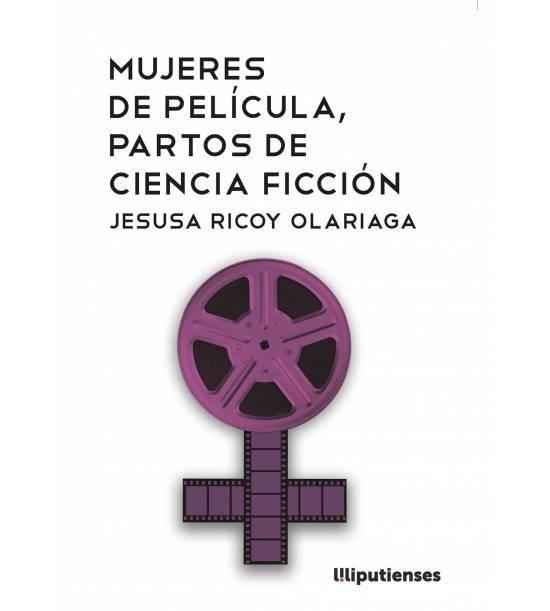 Mujeres de película, partos de ciencia ficción