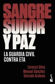 Sangre, sudor y paz