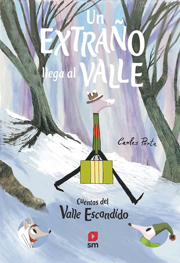 Un extraño llega al valle "Cuentos del Valle Escondido 2". 