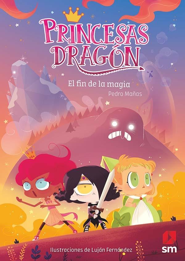 Princesas Dragón 10  "El fin de la magia". 