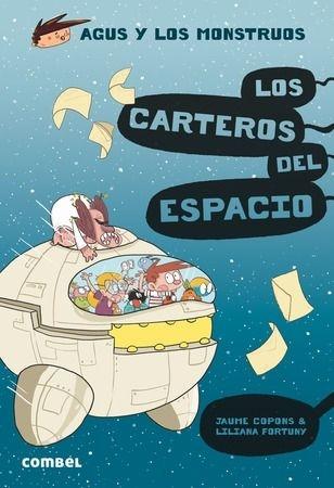 Agus y los monstruos 15 "Los carteros del espacio". 