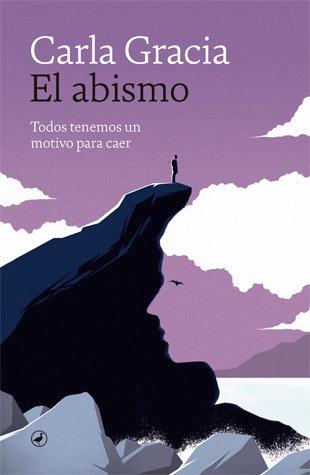 El abismo "Todos tenemos un motivo para caer". 