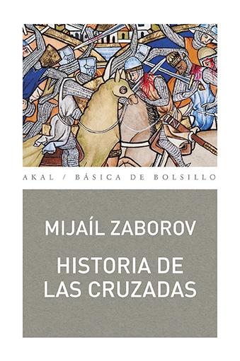 Historia de las cruzadas. 