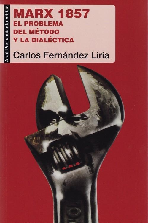 Marx 1857 "El problema del método  y la dialéctica"