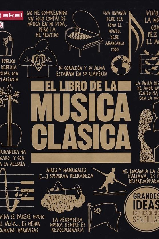 El libro de la música clásica "Una completa guía de música clásica para todos". 