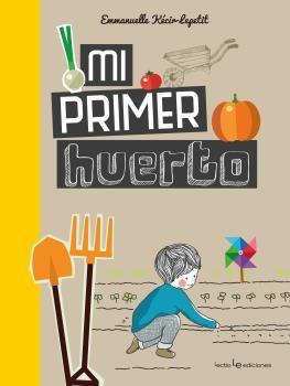 Mi primer huerto. 