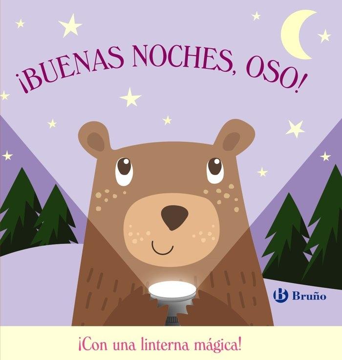 ¡Buenas noches, oso! "¡Con una linterna mágica!"