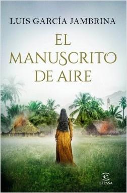 El manuscrito de aire. 