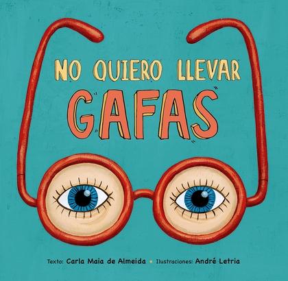 No quiero llevar gafas. 