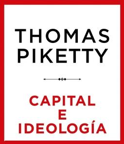 Capital e Ideología. 