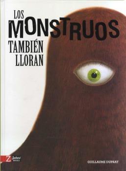 Los Monstruos También Lloran. 