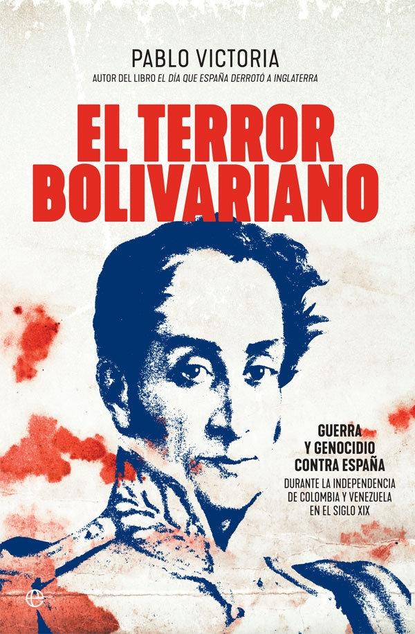 El Terror Bolivariano. 