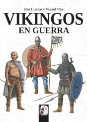 Vikingos en Guerra. 
