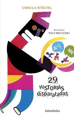 29 Historias Disparatadas. 