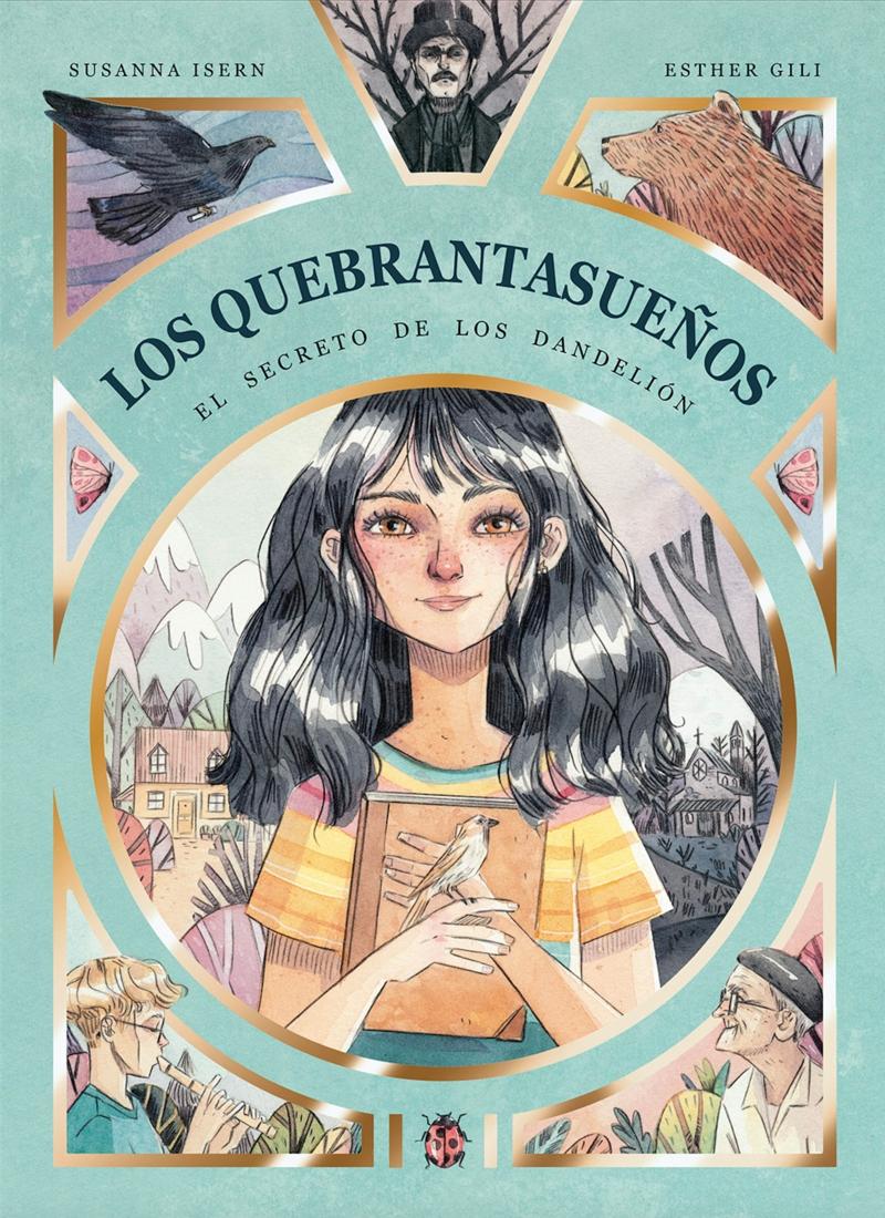 Los Quebrantasueños 1 "El secreto de los Dandelión". 