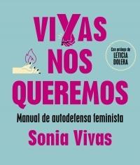 Vivas nos Queremos "Manual de Autodefensa Feminista"