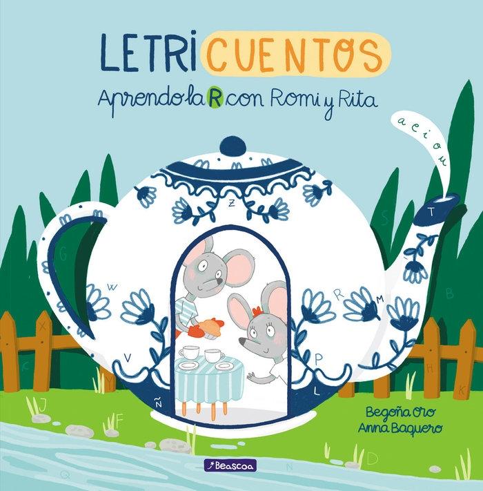 Aprendo la R con Romi y Rita "Letricuentos". 