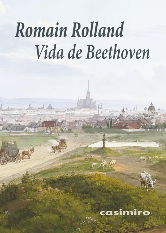 Vida de Beethoven. 