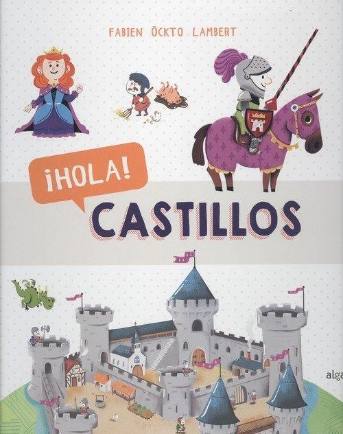 ¡Hola! Castillos. 