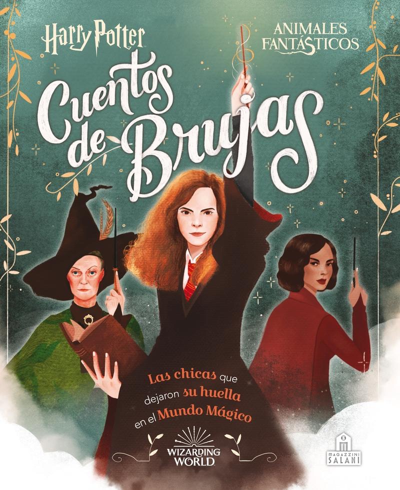 Harry Potter - Cuentos de Brujas "Las Chicas que Dejaron su Huella en el Mundo Mágico"