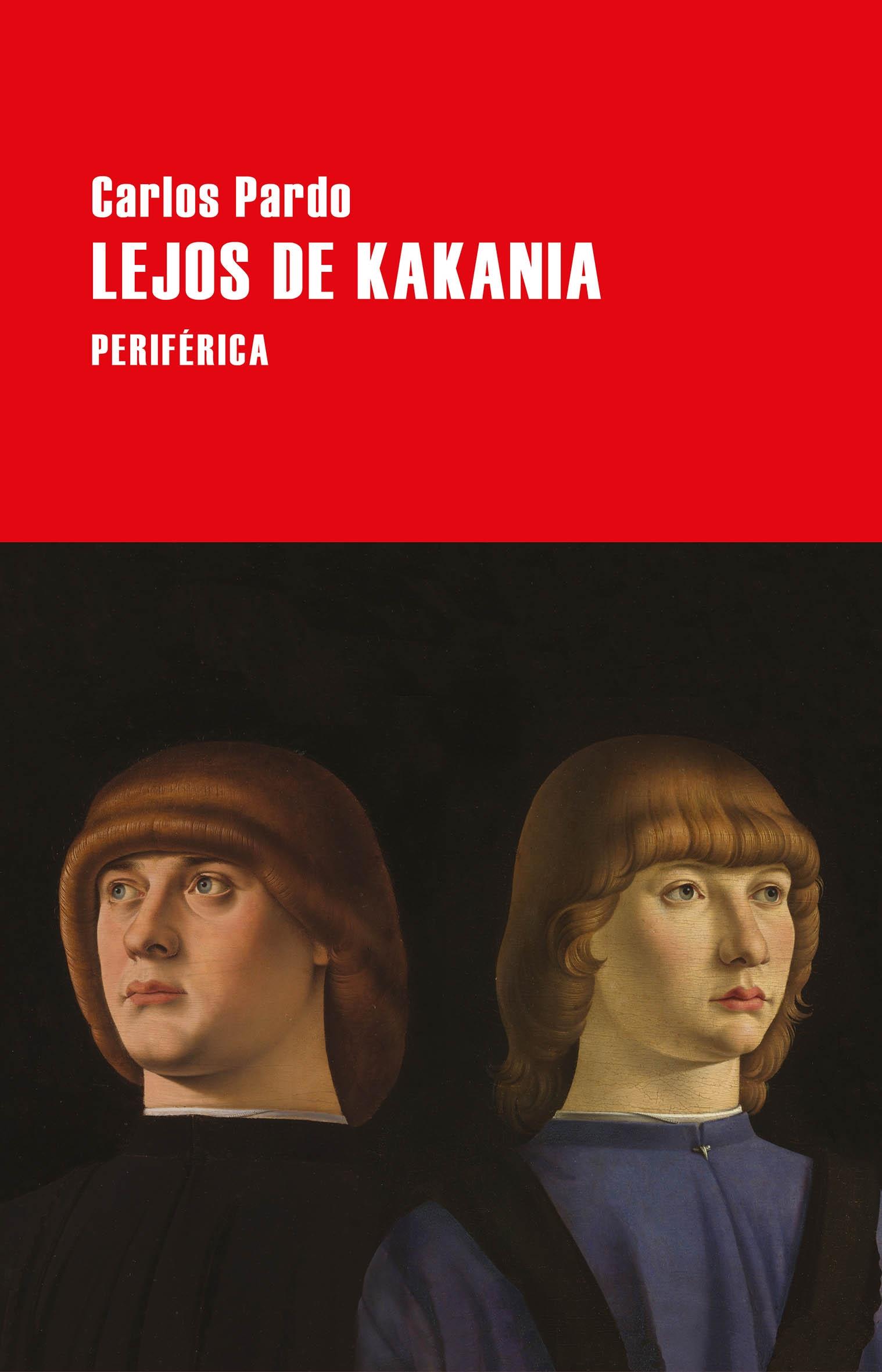 Lejos de Kakania. 