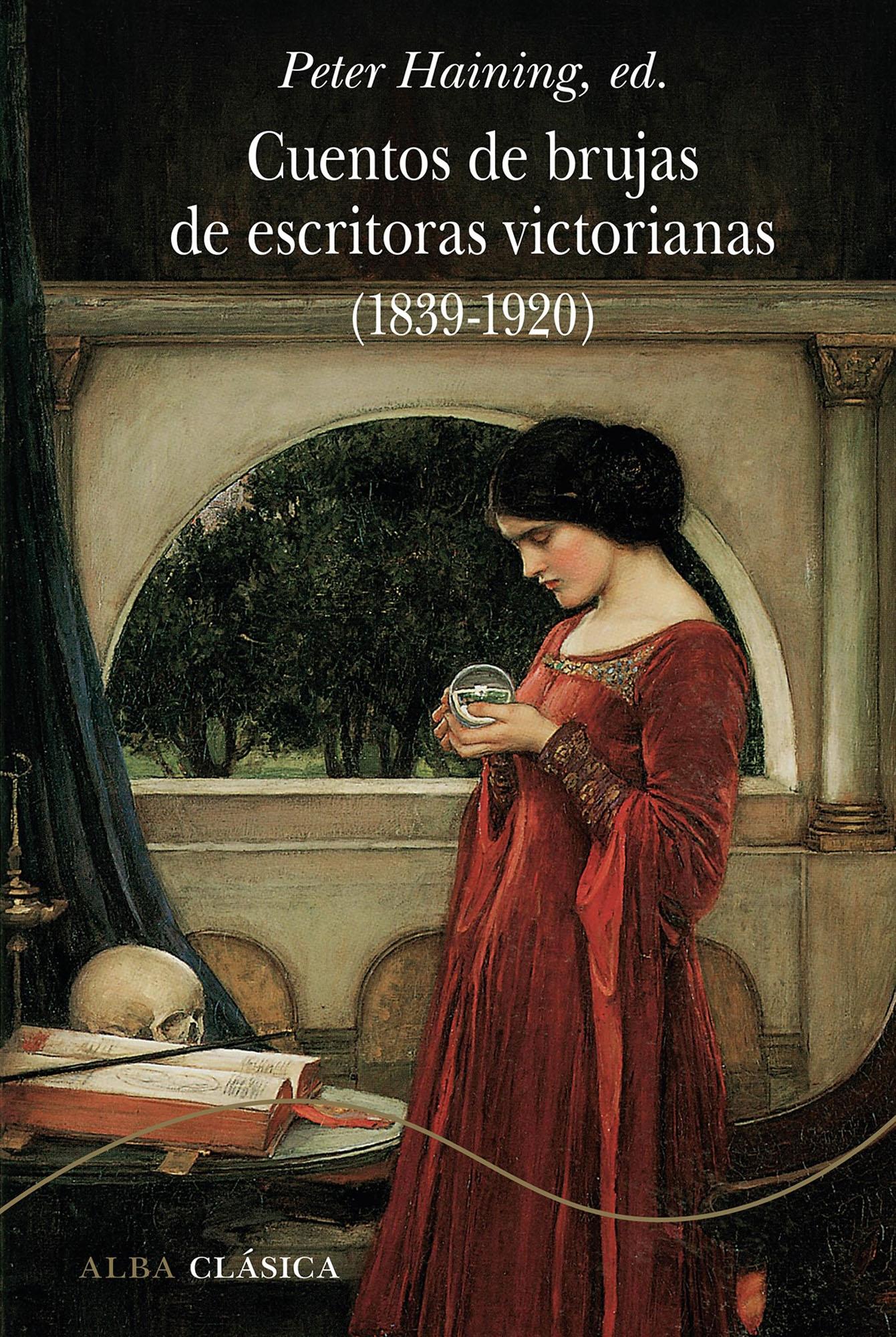 Cuentos de Brujas de Escritoras Victorianas (1839-1920). 