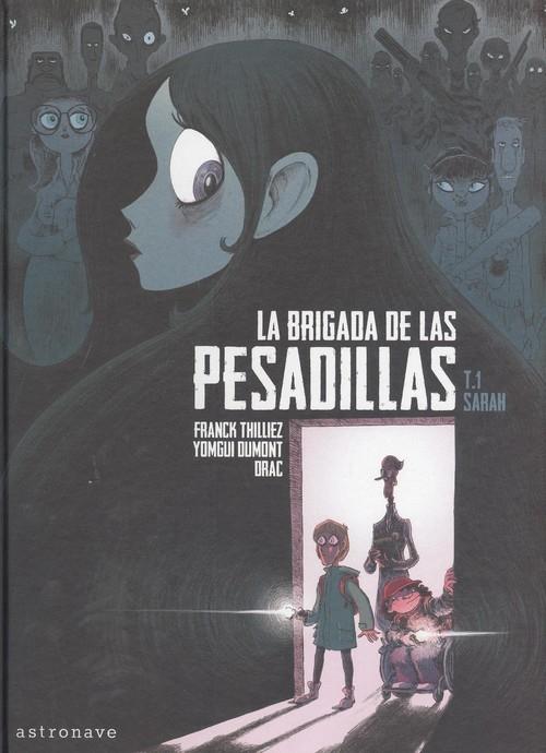 La Brigada de las Pesadillas 1. Sarah