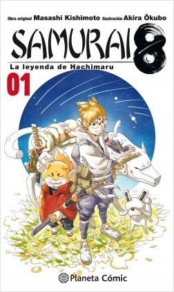 Samurai 8 Nº 01 "La Leyenda de Hachimaru". Samurai 8 Nº 01 "La Leyenda de Hachimaru".