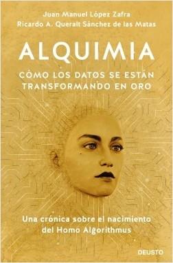 Alquimia "Cómo se Transforman los Datos en Oro". 