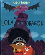 Lola y el Dragón. 