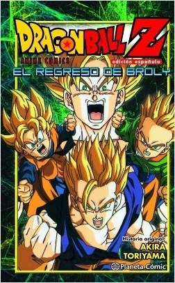 Dragon Ball Z el Regreso de Broly "Anime Comics"