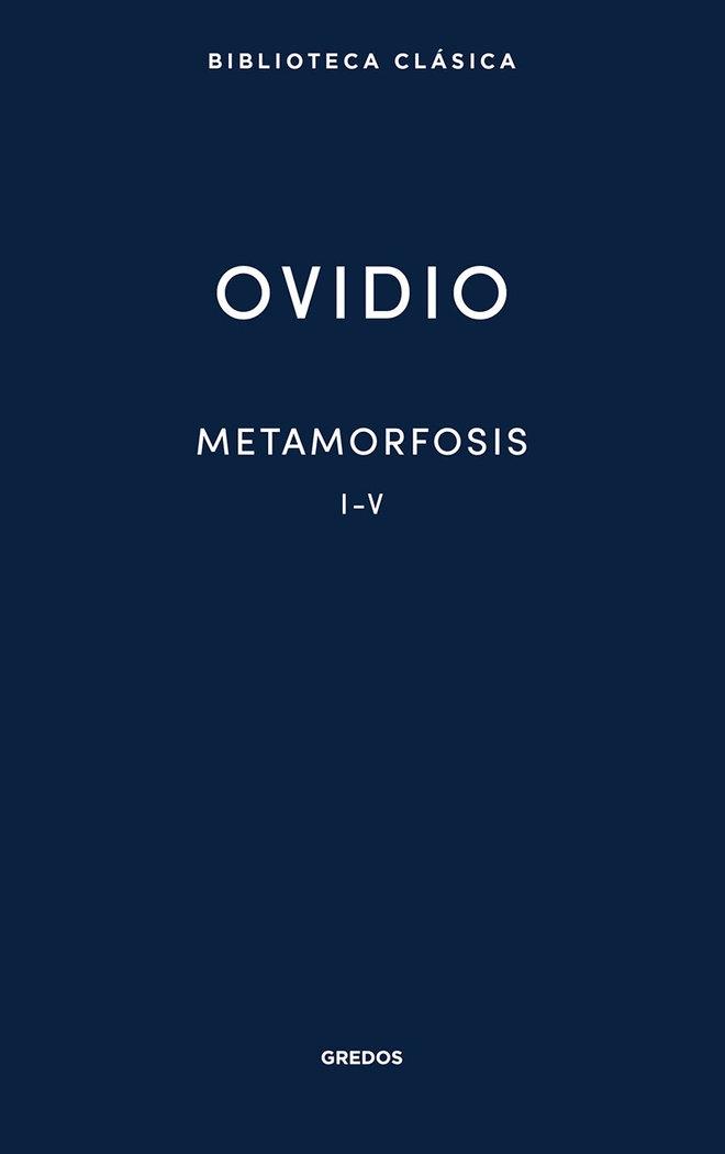 Metamorfosis I-V . 