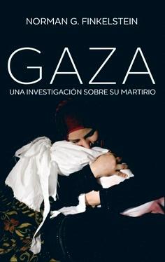 Gaza "Una Investigación sobre su Martirio". 