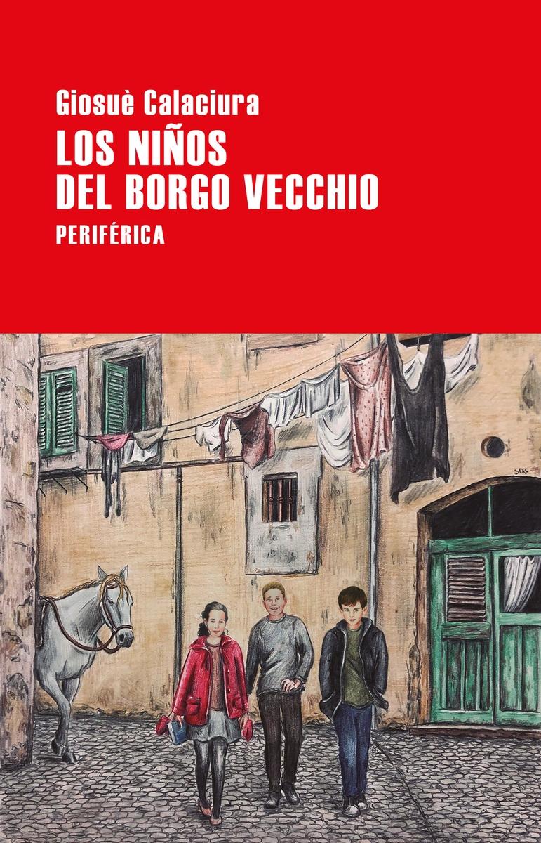 Los Niños del Borgo Vecchio "Traducción de Natalia Zarco"