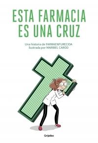 Farmacia Es una Cruz, Esta