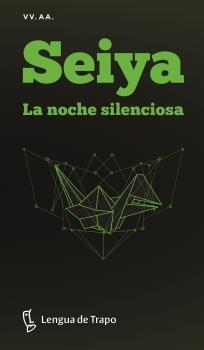 Seiya. la Noche Silenciosa "Finalistas del V Concurso de Relatos Homocrisis 2019"