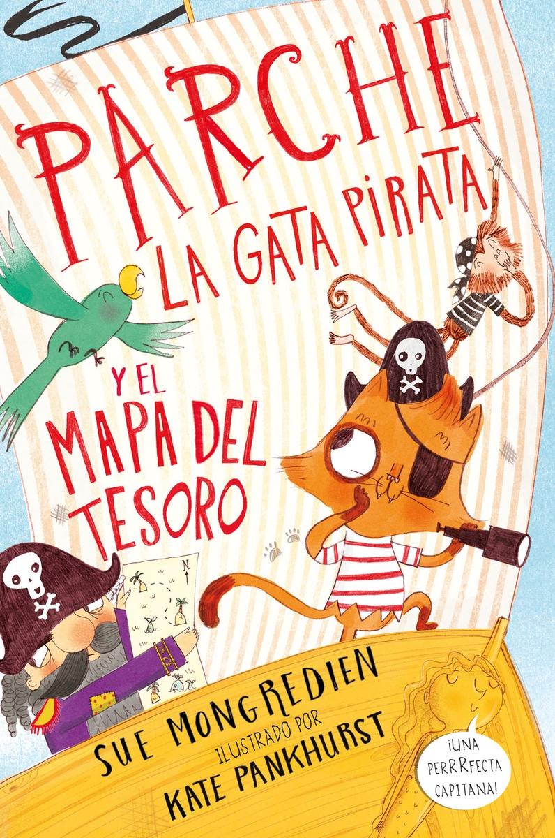 Parche, la Gata Pirata y el Mapa del Tesoro. 