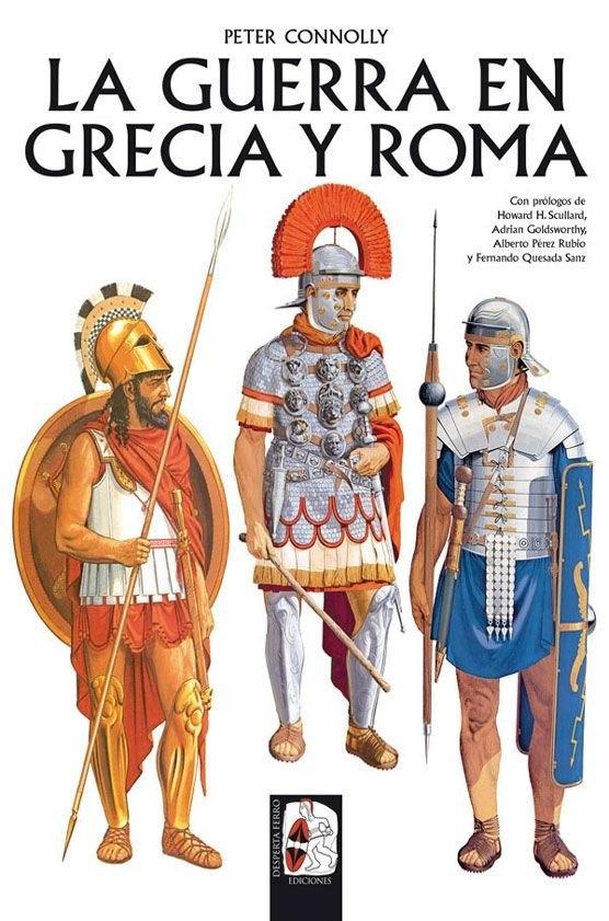La Guerra en Grecia y Roma . 