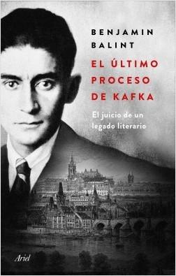 El Último Proceso de Kafka "El Juicio a un Legado Literario "