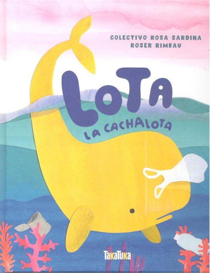 Lola la Cachalota