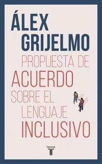 Propuesta de Acuerdo sobre el Lenguaje Inclusivo